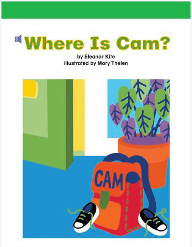 Where is Cam? – Truyện tiếng Anh cho trẻ 4 - 6 tuổi